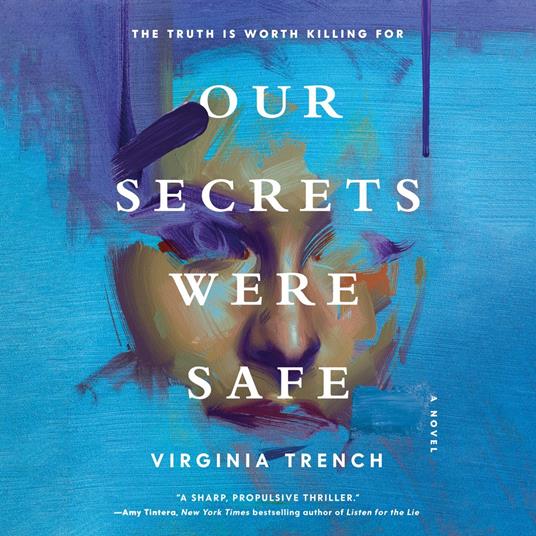 Our Secrets Were Safe