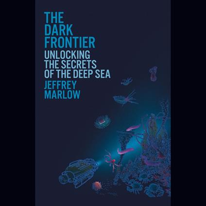 The Dark Frontier