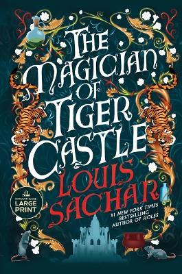 The Magician of Tiger Castle - Louis Sachar - cover
