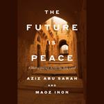 The Future Is Peace