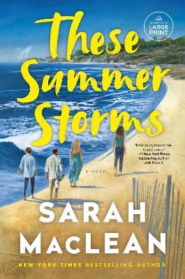 These Summer Storms: A Novel - Sarah MacLean - cover