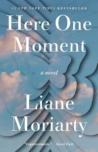 Libro in inglese Here One Moment Liane Moriarty