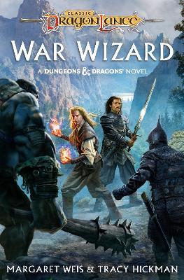 Dragonlance: War Wizard - Margaret Weis,Tracy Hickman - cover