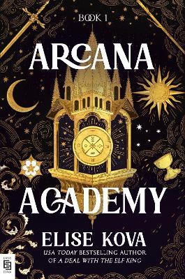 Arcana Academy - Elise Kova - cover