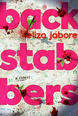 Backstabbers: A Novel - Eliza Jabore - cover