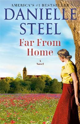 Far From Home: A Novel - Danielle Steel - cover