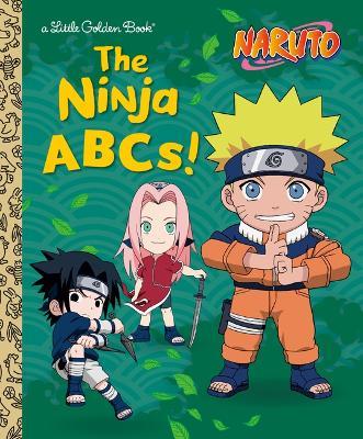 The Ninja ABCs! (Naruto) - Chanler Harris - cover