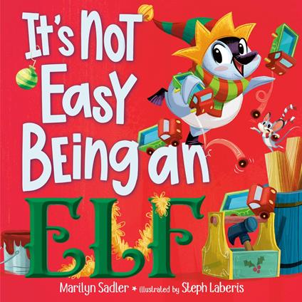 It's Not Easy Being an Elf - Marilyn Sadler,Stephanie Laberis - ebook