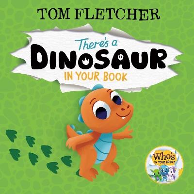 There's a Dinosaur in Your Book - Tom Fletcher - cover