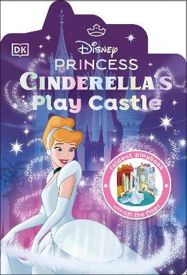 Disney Princess Cinderella's Play Castle - DK - cover