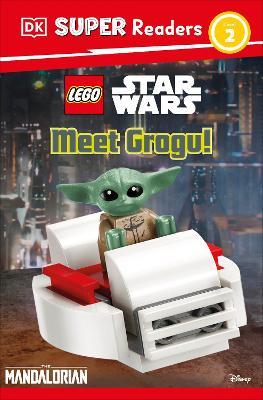 DK Super Readers Level 2 LEGO Star Wars: Meet Grogu! - DK - cover