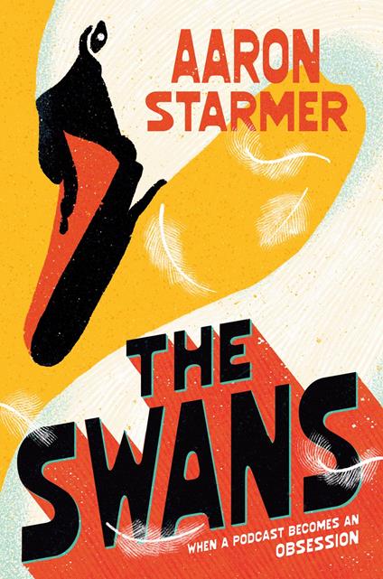The Swans - Aaron Starmer - ebook