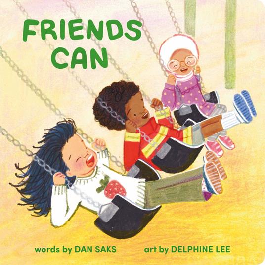 Friends Can - Dan Saks,Delphine Lee - ebook