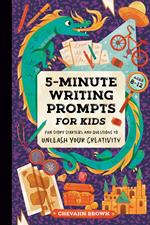 5-Minute Writing Prompts for Kids
