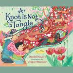 A Knot Is Not a Tangle