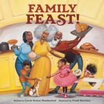 Family Feast!