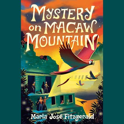Mystery on Macaw Mountain