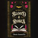 The Book of Blood and Roses