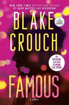 Famous: A Novel - Blake Crouch - cover