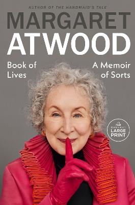 Book of Lives: A Memoir of Sorts - Margaret Atwood - cover