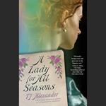 A Lady for All Seasons