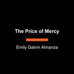 The Price of Mercy