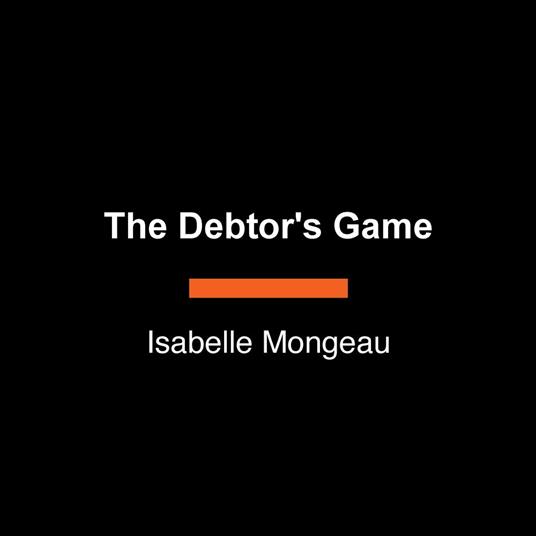 The Debtor's Game