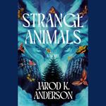 Strange Animals