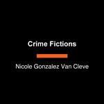 Crime Fictions