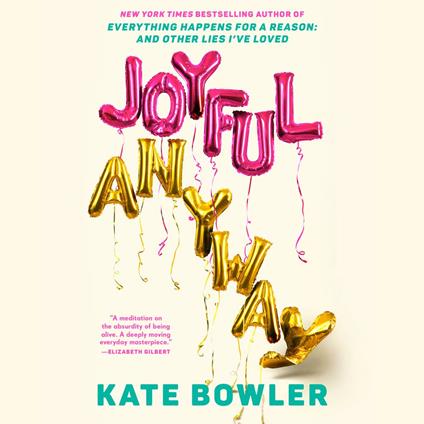 Joyful, Anyway