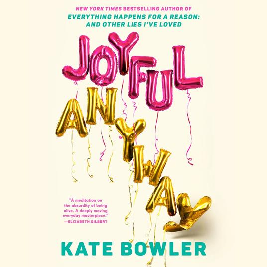 Joyful, Anyway