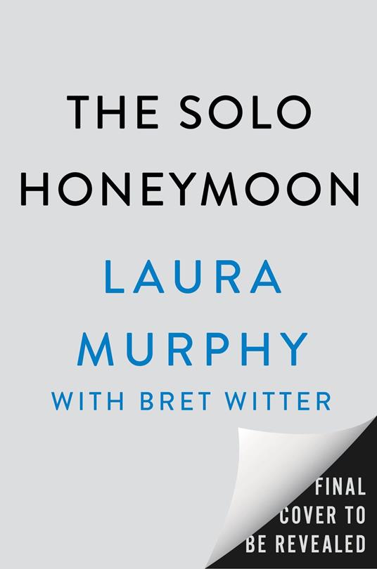 The Solo Honeymoon