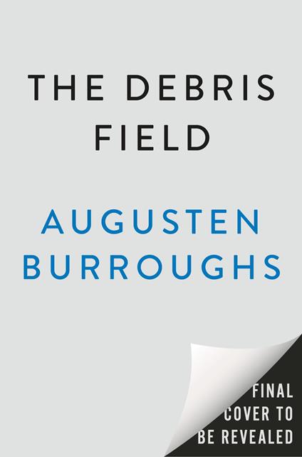 The Debris Field