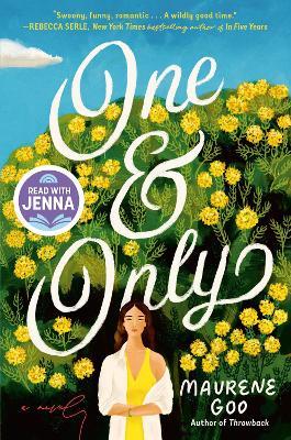 One & Only: A Read with Jenna Pick - Maurene Goo - cover