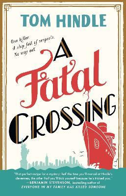 A Fatal Crossing: A Novel - Tom Hindle - cover