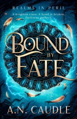 Bound by Fate - A. N. Caudle - cover