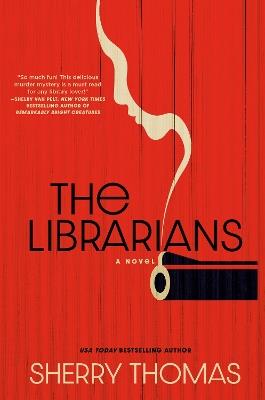 The Librarians - Sherry Thomas - cover