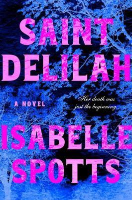 Saint Delilah - Isabelle Spotts - cover