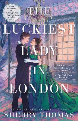 The Luckiest Lady in London - Sherry Thomas - cover