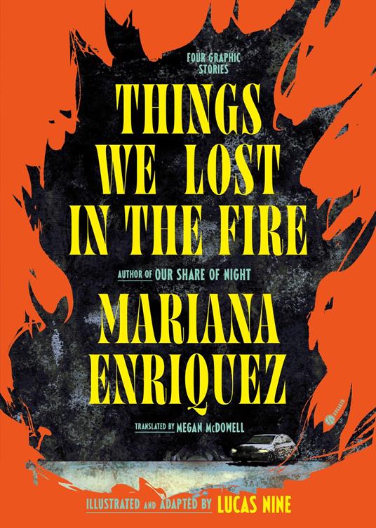 Things We Lost in the Fire: Four Graphic Stories