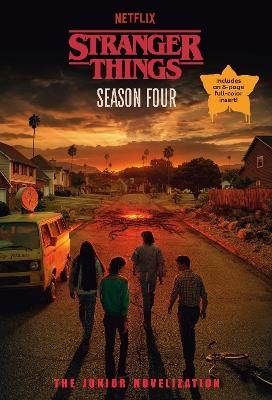 Stranger Things, Season Four: The Junior Novelization - Matthew J. Gilbert - cover
