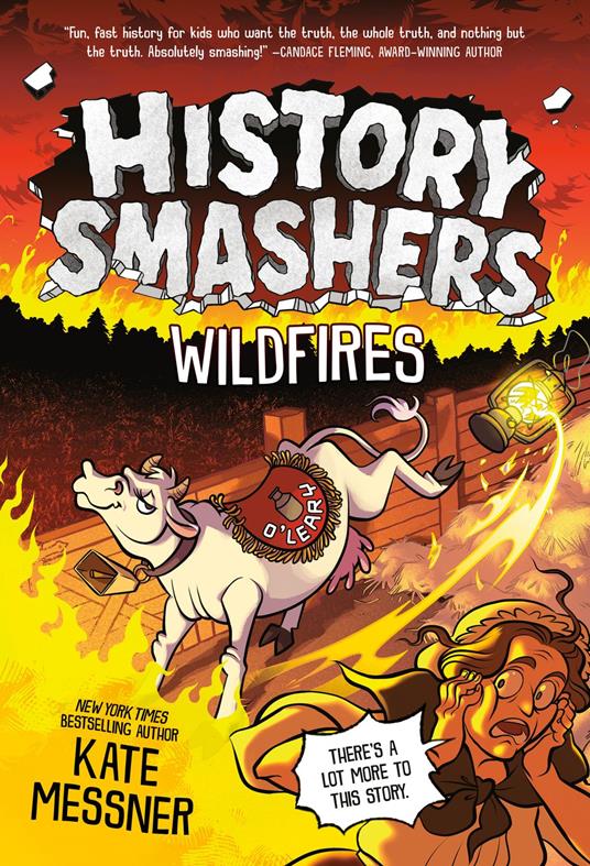 History Smashers: Wildfires - Kate Messner - ebook