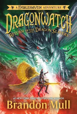 Return of the Dragon Slayers - Brandon Mull - cover