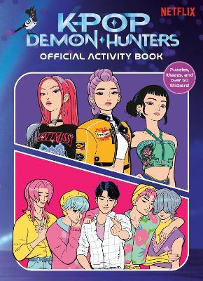 KPop Demon Hunters: Official Activity Book - Random House - cover