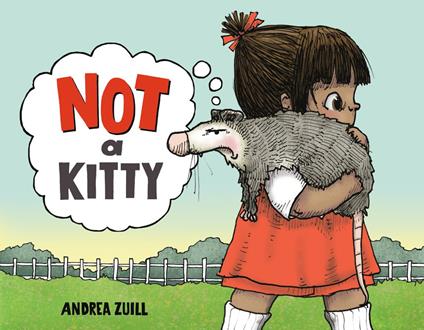 Not a Kitty - Andrea Zuill - ebook