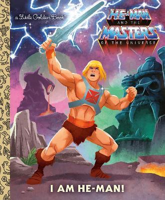 I Am He-Man! (Masters of the Universe) - Frank Berrios - cover