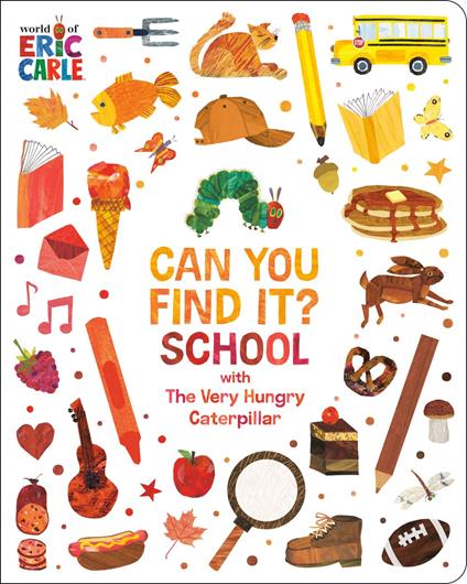 Can You Find It? School with The Very Hungry Caterpillar - Eric Carle - ebook