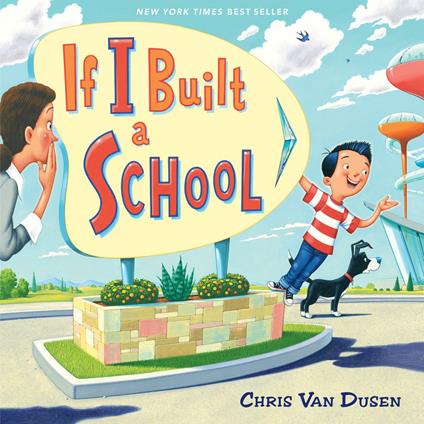 If I Built a School - Chris Van Dusen - ebook