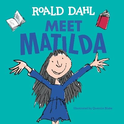 Meet Matilda - Roald Dahl - cover