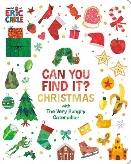 Can You Find It? Christmas with The Very Hungry Caterpillar - Eric Carle - ebook